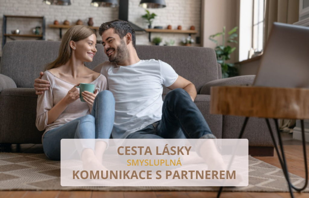 Cesta Lasky Smysluplna Komunikace